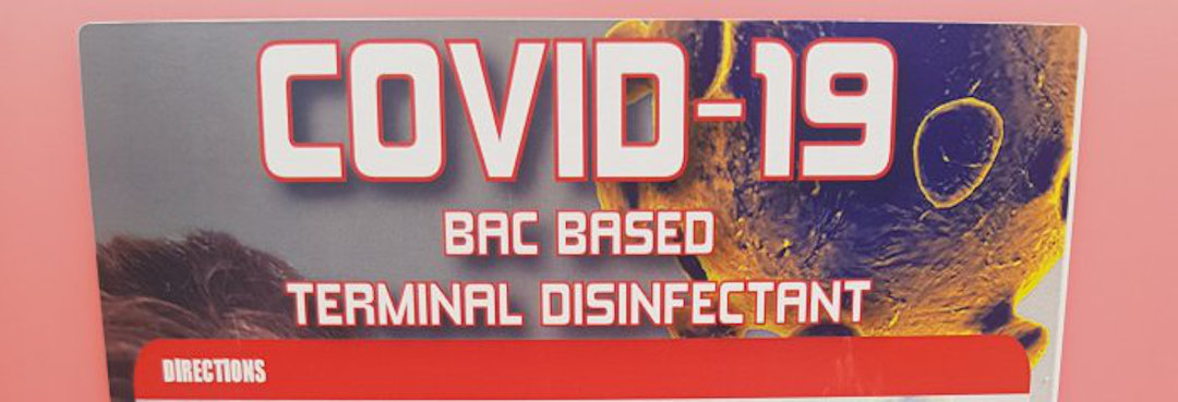 COVID-19 BAC based terminal disinfectant